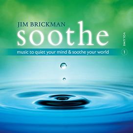 Soothe, Volume 1: Music To Quiet Your Mind &amp; Soothe Your World - 2016 • Álbum