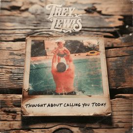 Thought About Calling You Today - 2024 • Single/EP
