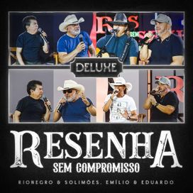 Resenha Sem Compromisso (Ao Vivo) (part. Emílio &amp; Eduardo) (Deluxe) - 2026 • Álbum