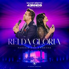 Rei da Glória (43 Anos Louvor Eterno) - 2025 • Single/EP