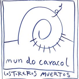 Mundo Caracol - Los Toreros Muertos