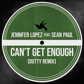 Can't Get Enough (feat. Sean Paul) (Dutty Remix) - 2025 • Single/EP