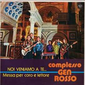 Noi Veniamo a Te... Messa Per Coro e Lettore - 1972 • Álbum