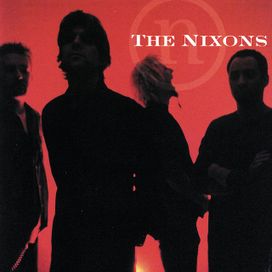 The Nixons - 1997 • Álbum