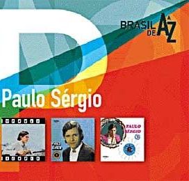 De a A Z: Paulo Sérgio - 2002 • Coletânea