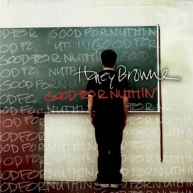 Good For Nuthin' - 2003 • Álbum