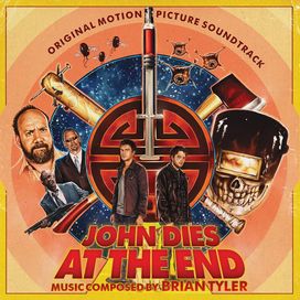 John Dies At The End - 2013 • Álbum