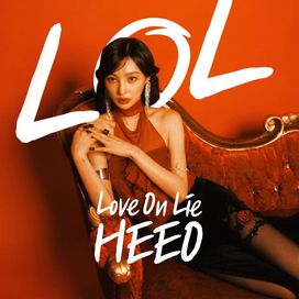LOL (Love On Lie) - 2022 • Single/EP