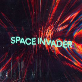Space Invader - 2024 • Sencillo/EP