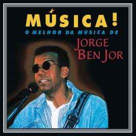 Música! O Melhor da Música de Jorge Ben Jor - 1993 • Coletânea