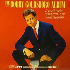 The Bobby Goldsboro Album - 1964 • Álbum