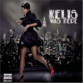 Kelis Was Here - 2006 • Álbum