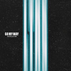 GO MY WAY - 2020 • Single/EP