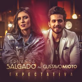 Expectativa (part. Fernanda Salgado) - 2018 • Sencillo/EP