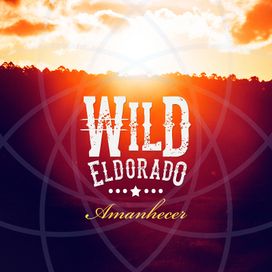 Amanhecer - Wild Eldorado