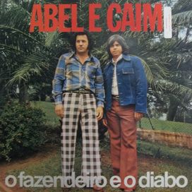 Abel e Caim (1972) | Discografia de Abel e Caim - LETRAS.MUS.BR