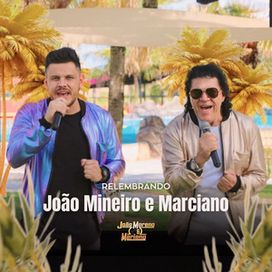 Relembrando João Mineiro e Marciano - 2024 • Álbum