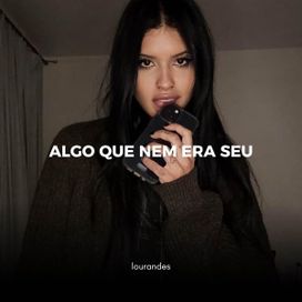 Algo Que Nem Era Seu - 2025 • Single/EP
