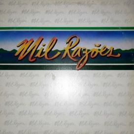 Mil Razões - 1986 • Álbum