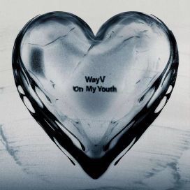 On My Youth - The 2nd album  - WayV