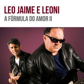 A Fórmula do Amor II (part. Léo Jaime) - 2019 • Sencillo/EP