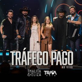 Tráfego Pago (Ao Vivo) (part. Traia Véia) - 2026 • Sencillo/EP
