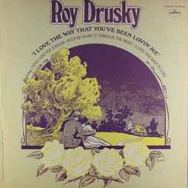 I Love The Way That You've Been Lovin' Me - 1971 • Álbum
