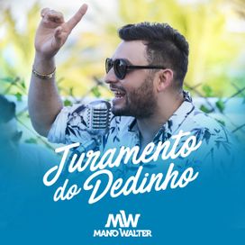 Juramento do Dedinho - 2018 • Single/EP