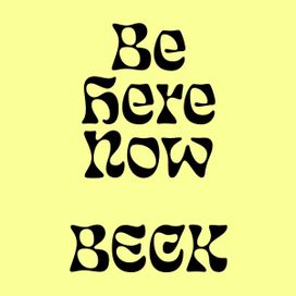 Be Here Now - 2024 • Single/EP