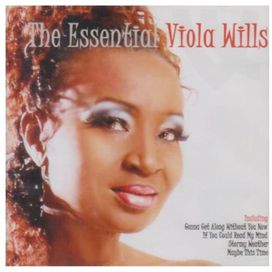 The Essential Viola Wills - 2006 • Álbum
