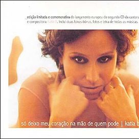 Só Deixo Meu Coração na Mão de Quem Pode - 2003 • Álbum