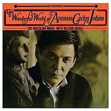 The Wonderful World Of Antônio Carlos Jobim - 1965 • Álbum