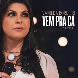 Vem Pra Cá (Ao Vivo)  - 2016 • Single/EP