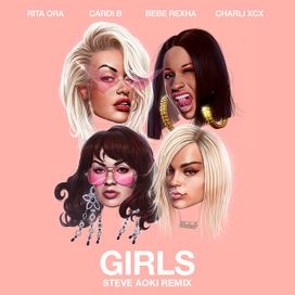 Girls [Steve Aoki Remix] - 2018 • Sencillo/EP