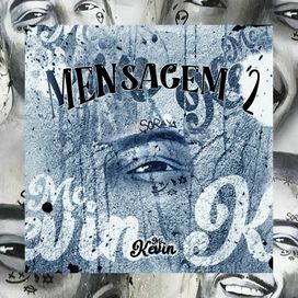 Mensagem 2 - 2022 • Single/EP