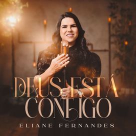 Deus Está Contigo - 2024 • Single/EP
