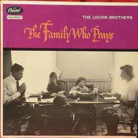 The Family Who Prays - 1958 • Álbum
