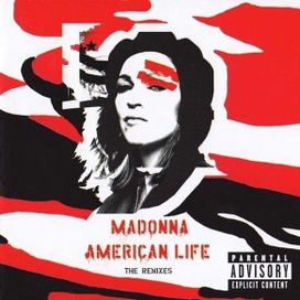 American Life (The Remixes) - 2003 • Single/EP