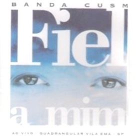 Fiel a Mim - 1998 • Álbum