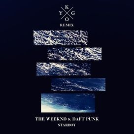 Starboy (Kygo Remix) - 2016 • Single/EP