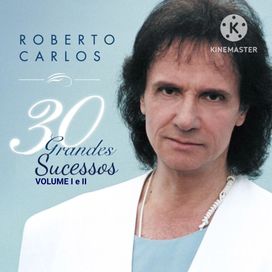30 Grandes Sucessos - Volume I e II - 2000 • Álbum
