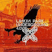 Linkin Park Underground 4.0 - 2004 • Single/EP