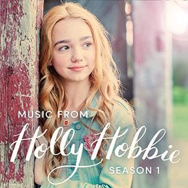 Music From Holly Hobbie (Songs From Season 1) - 2019 • Álbum