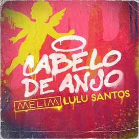 Cabelo de Anjo (part. Lulu Santos) - 2020 • Sencillo/EP