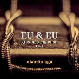 Eu &amp; Eu - Gravinas Em Casa - 2021 • Álbum
