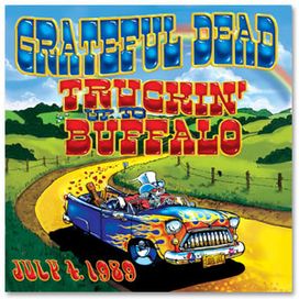 Truckin' Up To Buffalo - 2005 • Álbum