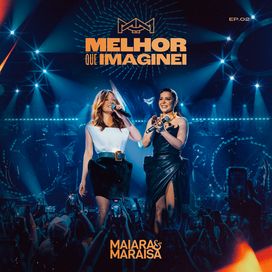 Melhor Que Imaginei - EP02 (Ao Vivo Em São Paulo) - 2026 • Single/EP