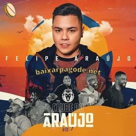 Clube do Araújo (Vol. 1) - 2021 • Álbum