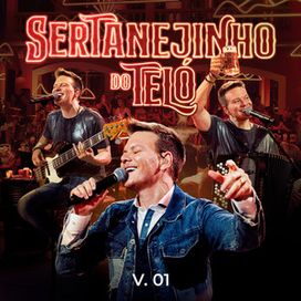 Sertanejinho do Teló (Ao Vivo / Vol. 1) - 2025 • Álbum
