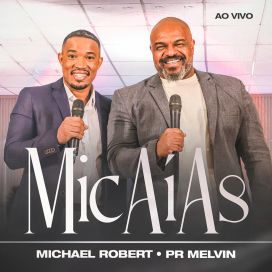 Micaías (part. Pr. Melvin) - 2026 • Sencillo/EP